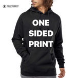 IND 4000 Hoodie One Sided Print