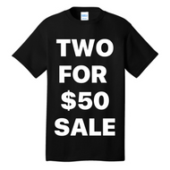 LIMITED OFFER: 2 for $50 Sample Tees